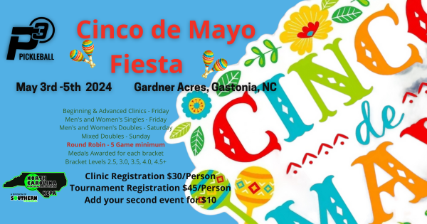 P3 2024 Cinco de Mayo Fiesta - Hosted by P3 Pickleball and the NCPA logo