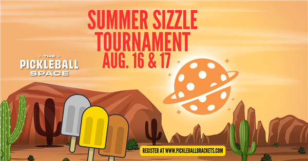 $ummer $izzle Cash Tournament! Run it Back Summer Series @ the Pickleball Space logo