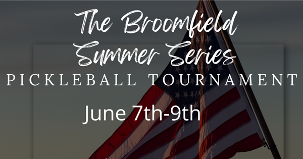 The Broomfield Summer Series Pickleball Tournament logo