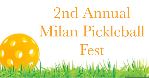 2nd Annual Milan Pickleball Fest logo