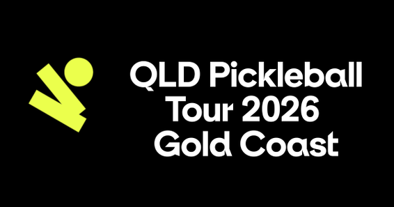 Queensland Pickleball Tour - Gold Coast 2026