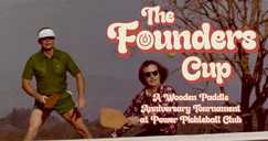 The Founders Cup - A Wood Paddle Anniversary Classic