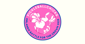 PickleballChicks Battle for the Orlando Crowns - Wildly Upfliting!