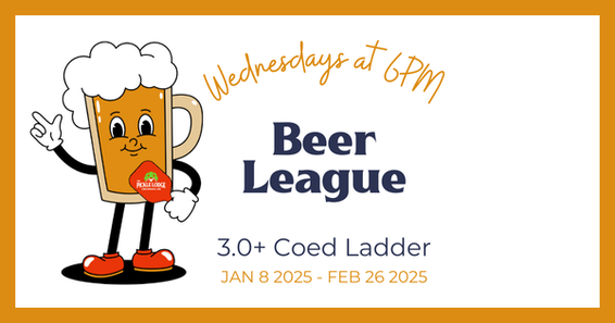 6PM Beer League | 3.0+ Coed Ladder
