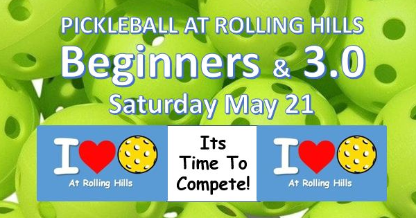 Pickleball At Rolling Hills - Time To Compete!!! logo