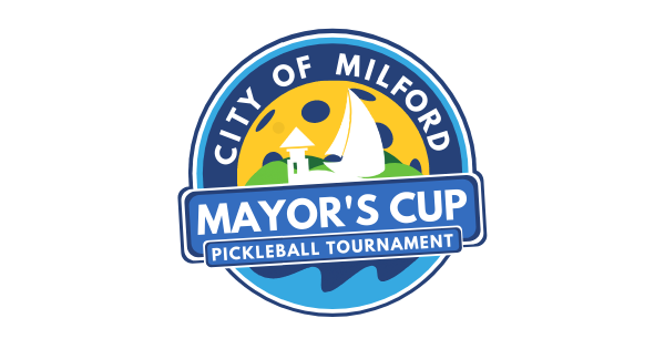 City of Milford Mayor's Cup Pickleball Tournament logo