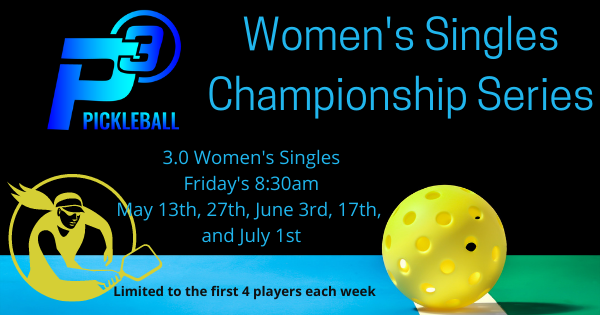 P3 Women's Singles Championship Series - June 17th logo